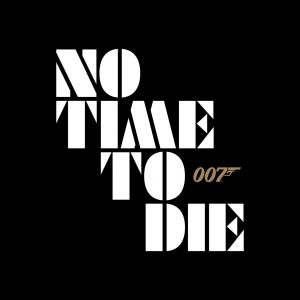 No time to die